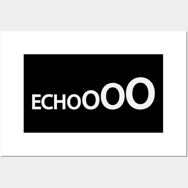 Echo typography design Wall Art by Geometric Designs